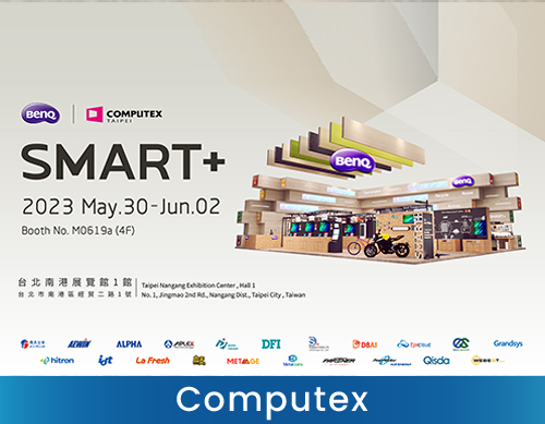 BenQ Group gathers 22 affiliated companies to return to 2023 COMPUTEX Taipei with SMART+ and sustain